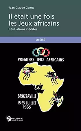 Couverture du produit · Il était une fois les Jeux africains