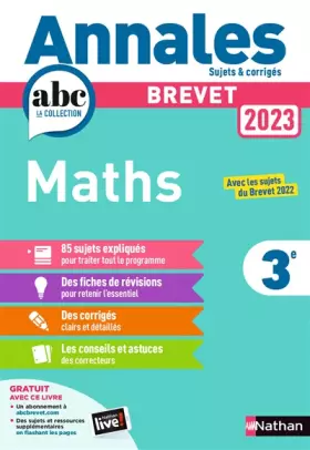 Couverture du produit · Annales ABC du Brevet 2023 - Maths 3e - Sujets et corrigés + fiches de révisions