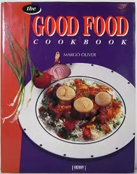 Couverture du produit · The Good Food Cookbook