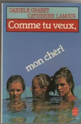 Couverture du produit · Comme tu veux, mon cheri