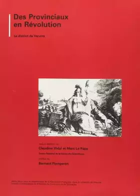 Couverture du produit · Des provinciaux en révolution : le district de Vervins