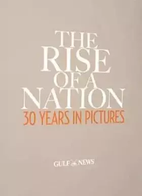 Couverture du produit · The Rise of a Nation: 30 Years In Pictures