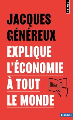 Couverture du produit · Jacques Généreux explique l'économie à tout le monde