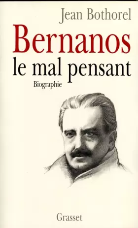 Couverture du produit · Bernanos, le mal pensant