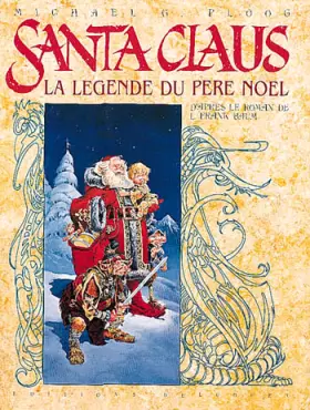 Couverture du produit · Santa Claus, la légende du Père Noël