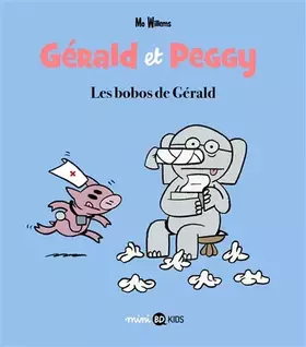 Couverture du produit · Gérald et Peggy, Tome 03: Gérald et Peggy n°3 Les bobos de Gérald