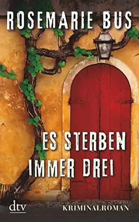 Couverture du produit · Es sterben immer drei: Kriminalroman
