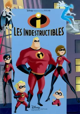 Couverture du produit · Les Indestructibles