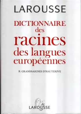 Couverture du produit · Dictionnaire des racines des langues européennes