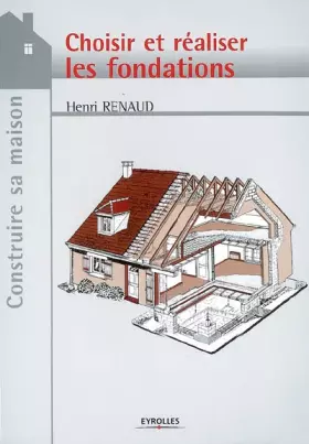 Couverture du produit · Choisir et réaliser les fondations