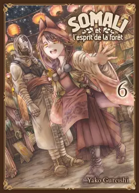 Couverture du produit · Somali et l'esprit de la forêt T06 (06)