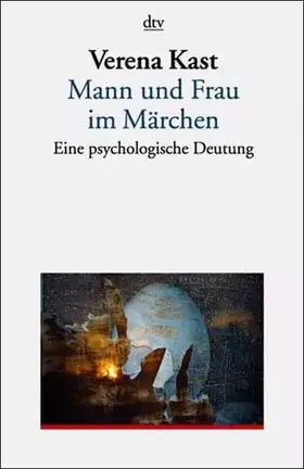 Couverture du produit · Mann und Frau im Märchen: Eine psychologische Deutung