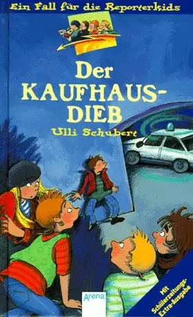 Couverture du produit · Ein Fall für die Reporterkids, Bd.2, Der Kaufhausdieb: In neuer Rechtschreibung