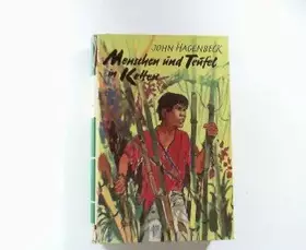 Couverture du produit · Menschen und Teufel in Ketten : Geheimnisvolle Andamanen-Inseln. [Text-Ill.: Moritz Pathé], Kolibri-Bibliothek