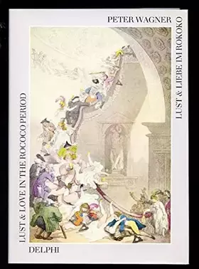 Couverture du produit · Lust und Liebe im Rokoko. Lust & Love in the Rococo Period