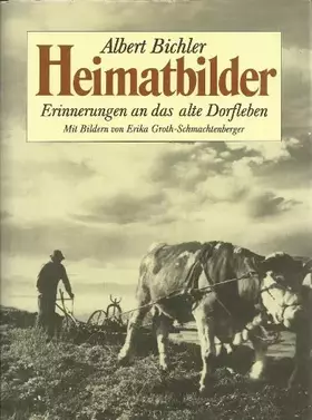 Couverture du produit · Heimatbilder. Erinnerungen an das alte Dorfleben