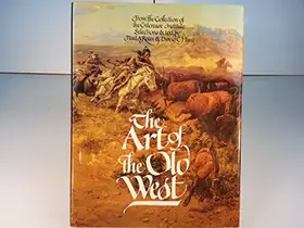 Couverture du produit · The Art of the Old West: From the Collection of the Gilcrease Institute