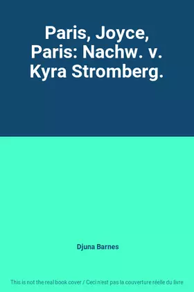 Couverture du produit · Paris, Joyce, Paris: Nachw. v. Kyra Stromberg.