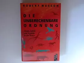 Couverture du produit · Die unberechenbare Ordnung. Chaos, Zufall und Auslese in der Natur