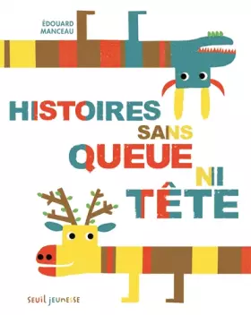 Couverture du produit · Histoires sans queue ni tête