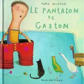Couverture du produit · Le Pantalon de Gaston
