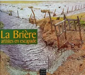 Couverture du produit · La Brière : Artistes en escapade