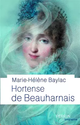 Couverture du produit · Hortense de Beauharnais