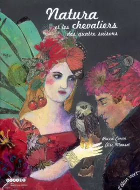 Couverture du produit · NATURA ET LES CHEVALIERS DES QUATRE SAISONS