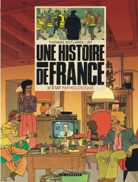 Couverture du produit · Une Histoire de France - Tome 3 - État pathologique