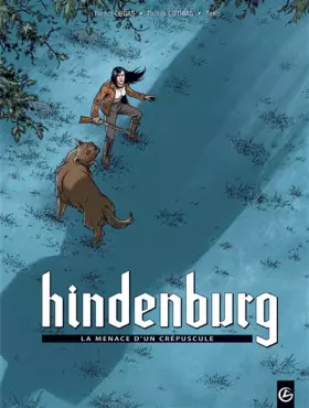 Couverture du produit · Hindenburg - volume 1 - La menace d'un crépuscule