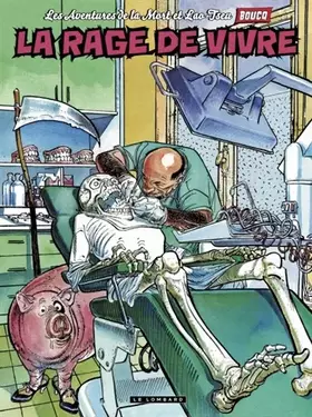 Couverture du produit · Les aventures de la Mort et Lao-Tseu - Tome 1 - La Rage de Vivre