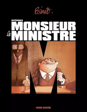Couverture du produit · Monsieur le Ministre - Intégrale