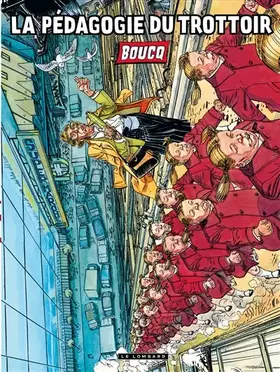 Couverture du produit · La pédagogie du trottoir - Tome 0 - La pédagogie du trottoir