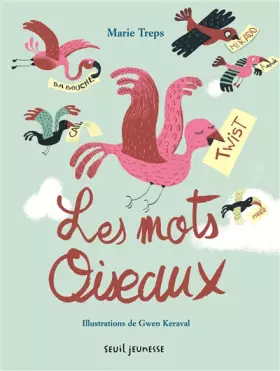 Couverture du produit · Les Mots oiseaux