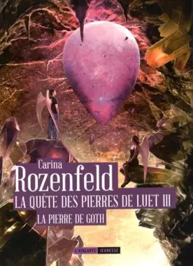Couverture du produit · La quête des pierres de luet iii la pierre degoth (3)