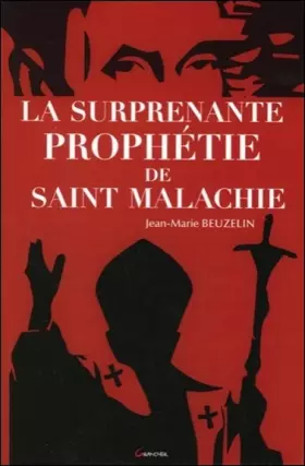 Couverture du produit · La surprenante prophétie de Saint Malachie