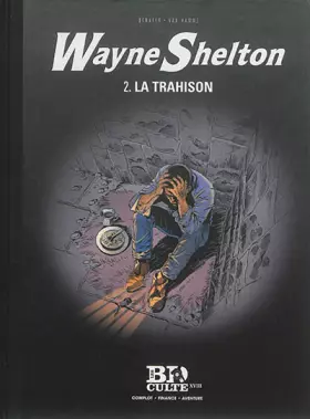 Couverture du produit · Wayne Shelton - T.2 : La trahison - Volume 18