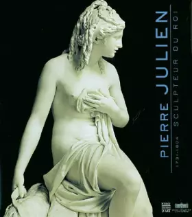Couverture du produit · Pierre Julien : Sculpteur