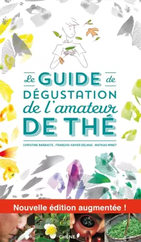 Couverture du produit · Le guide de dégustation de l'Amateur de Thé