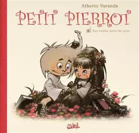Couverture du produit · Petit Pierrot T3 - Des étoiles plein les yeux