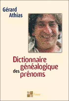 Couverture du produit · Dictionnaire généalogique des prénoms