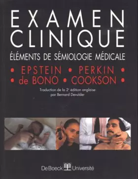 Couverture du produit · Examen clinique: éléments de sémiologie médicale
