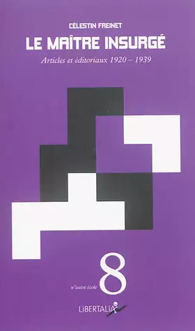 Couverture du produit · Le maître insurgé : Ecrits (1920-1939)