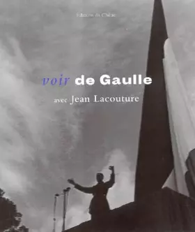 Couverture du produit · Voir de Gaulle