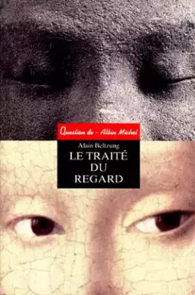 Couverture du produit · LE TRAITE DU REGARD