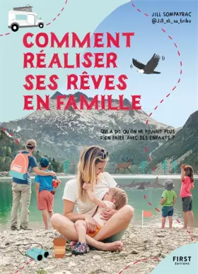 Couverture du produit · Comment réaliser ses rêves en famille