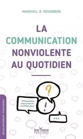 Couverture du produit · La communication NonViolente au quotidien