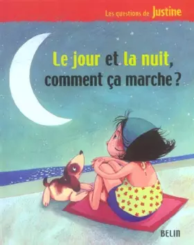 Couverture du produit · Le jour et la nuit, comment ça marche ?