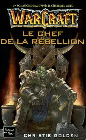 Couverture du produit · Warcraft, tome 2 : Le Chef de la rebellion