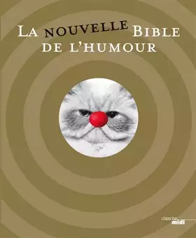 Couverture du produit · La Nouvelle Bible de l'humour